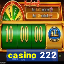 casino 222